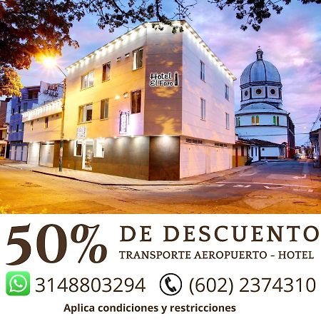 Hotel El Faro Buga Buitenkant foto